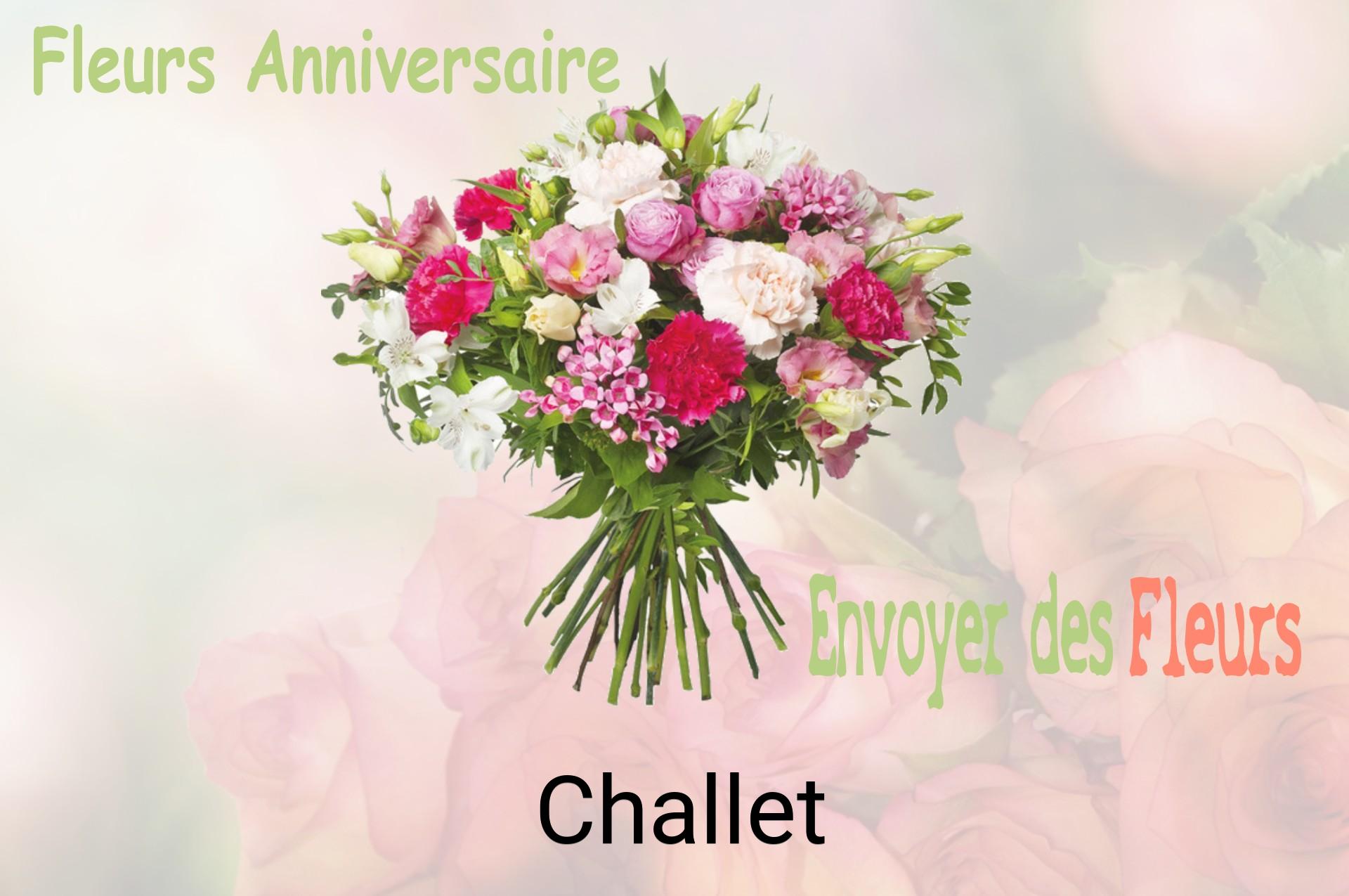 Bouquet de fleurs d’anniversaire livré à Challet