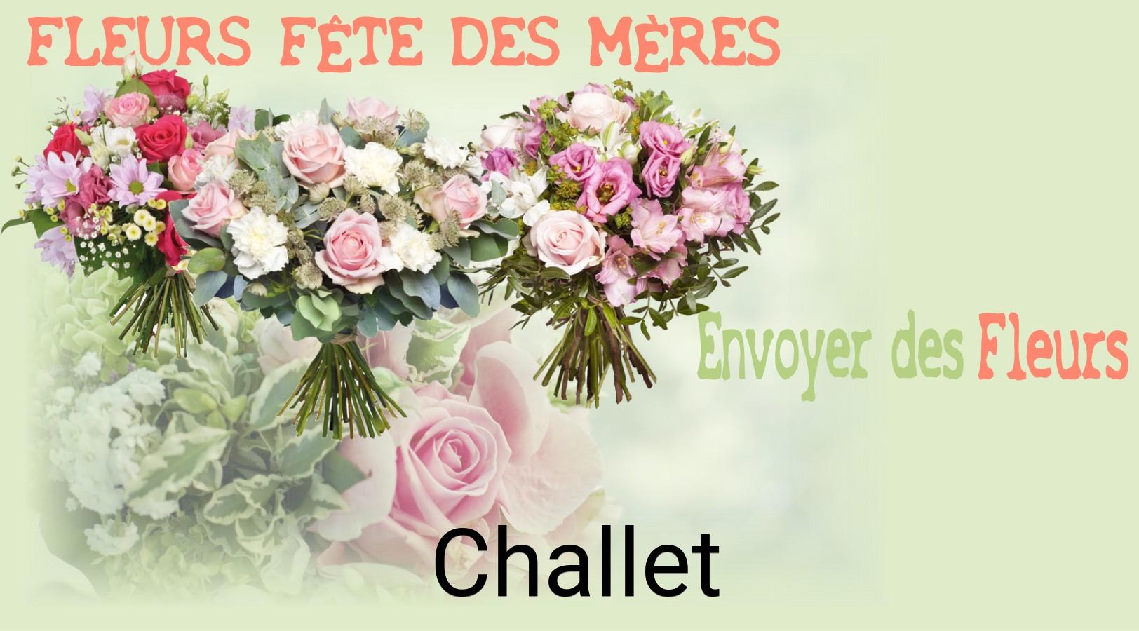 Bouquet de Fête des Mères livré à Challet